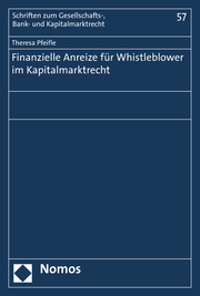 Finanzielle Anreize für Whistleblower im Kapitalmarktrecht