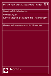 Umsetzung der Kartellschadensersatzrichtlinie (2014/104/EU)