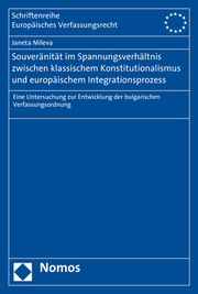 Souveränität im Spannungsverhältnis zwischen klassischem Konstitutionalismus und europäischem Integrationsprozess - Cover