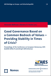 Good Governance Based on a Common Bedrock of Values - Providing Stability in Times of Crisis? - Cover