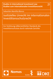 Justizielles Unrecht im internationalen Investitionsschutzrecht - Cover