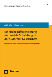 Ethnische Differenzierung und soziale Schichtung in der Südtiroler Gesellschaft