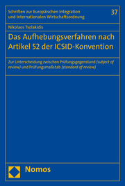 Das Aufhebungsverfahren nach Artikel 52 der ICSID-Konvention