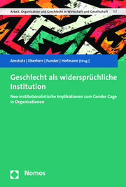 Geschlecht als widersprüchliche Institution - Cover
