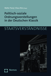 Politisch-soziale Ordnungsvorstellungen in der Deutschen Klassik - Cover