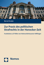 Zur Praxis des politischen Strafrechts in der Honecker-Zeit