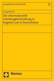 Die informationelle Fahrlässigkeitshaftung in England und in Deutschland