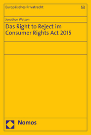 Das Right to Reject im Consumer Rights Act 2015 - Cover