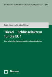 Türkei - Schlüsselakteur für die EU? - Cover