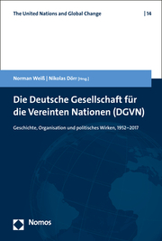 Die Deutsche Gesellschaft für die Vereinten Nationen (DGVN)