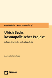 Ulrich Becks kosmopolitisches Projekt