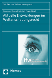 Aktuelle Entwicklungen im Weltanschauungsrecht - Cover