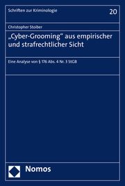 'Cyber-Grooming' aus empirischer und strafrechtlicher Sicht