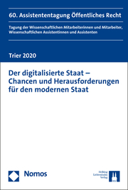 Der digitalisierte Staat - Chancen und Herausforderungen für den modernen Staat - Cover