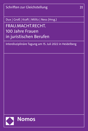 FRAU.MACHT.RECHT. 100 Jahre Frauen in juristischen Berufen - Cover