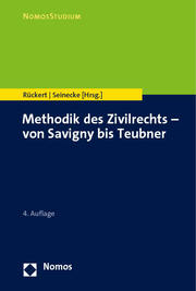 Methodik des Zivilrechts - von Savigny bis Teubner - Cover