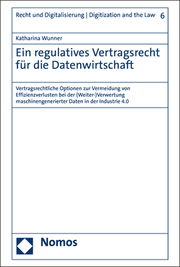 Ein regulatives Vertragsrecht für die Datenwirtschaft - Cover