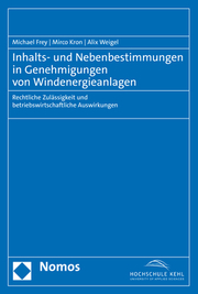 Inhalts- und Nebenbestimmungen in Genehmigungen von Windenergieanlagen