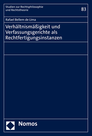 Verhältnismäßigkeit und Verfassungsgerichte als Rechtfertigungsinstanzen - Cover