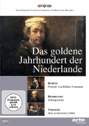 goldene Jahrhundert der Niederlande, Das: Rubens - Rembrandt - Vermeer
