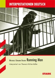 Michael Gerard Bauer: Running Man
