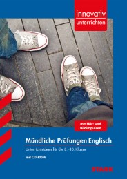 STARK Innovativ Unterrichten - Mündliche Prüfungen - Englisch 8.-10. Klasse - Cover