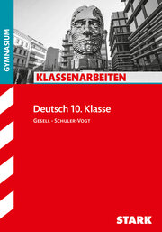 STARK Klassenarbeiten Gymnasium - Deutsch 10. Klasse - Cover