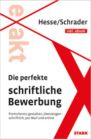 EXAKT - Die perfekte schriftliche Bewerbung - Cover
