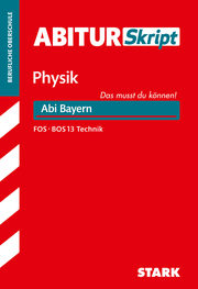 STARK AbiturSkript FOS/BOS - Physik 13. Klasse Technik - Bayern - Cover