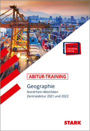 STARK Abitur-Training - Geographie - Nordrhein-Westfalen