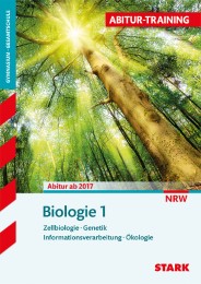 STARK Abitur-Training - Biologie Band 1 - NRW - Cover