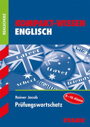 STARK Kompakt-Wissen Realschule - Englisch Prüfungswortschatz - Cover