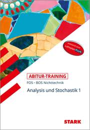 STARK Abitur-Training FOS/BOS - Mathematik Bayern 11. Klasse Nichttechnik, Bd. 1 - Cover