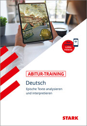 STARK Abitur-Training - Deutsch Epische Texte analysieren und interpretieren - Cover