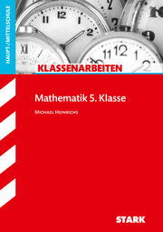 STARK Klassenarbeiten Haupt-/Mittelschule - Mathematik 5. Klasse - Cover