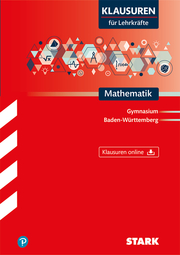 STARK Klausuren für Lehrkräfte - Mathematik - Baden-Württemberg