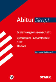 STARK AbiturSkript - Erziehungswissenschaft - Abi NRW ab 2020