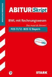 STARK AbiturSkript FOS 11/12/BOS 12 Bayern - Betriebswirtschaftslehre mit Rechnungswesen 12. Klasse - Cover