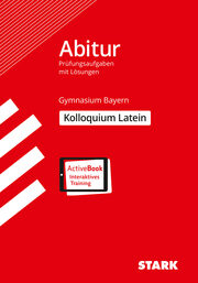 STARK Kolloquiumsprüfung Bayern - Latein