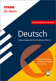 STARK für Eltern: Deutsch - Nachschlagewerk für die Klassen 5 bis 10 - Cover