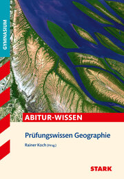 STARK Prüfungswissen Geographie Oberstufe - Cover