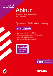 STARK Abiturprüfung BaWü 2022 - Französisch Basis-/Leistungsfach