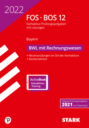 STARK Abiturprüfung FOS/BOS Bayern 2022 - Betriebswirtschaftslehre mit Rechnungswesen 12. Klasse - Cover