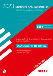 STARK Lösungen zu Original-Prüfungen und Training - Mittlerer Schulabschluss 2023 - Mathematik - Hauptschule Typ B/ Gesamtschule EK/Sekundarschule - NRW