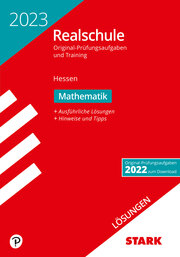 STARK Lösungen zu Original-Prüfungsaufgaben und Training Realschule 2023 - Mathematik - Hessen
