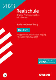 STARK Original-Prüfungen Realschule 2023 - Deutsch - Baden-Württemberg