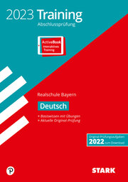 STARK Training Abschlussprüfung Realschule 2023 - Deutsch - Bayern