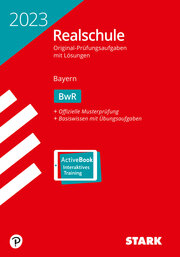 STARK Original-Prüfungen Realschule 2023 - BwR - Bayern