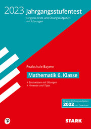 STARK Jahrgangsstufentest Realschule 2023 - Mathematik 6. Klasse - Bayern - Cover