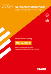 STARK Original-Prüfungen und Training Werkrealschulabschluss 2024 - Mathematik 10. Klasse - Baden-Württemberg
